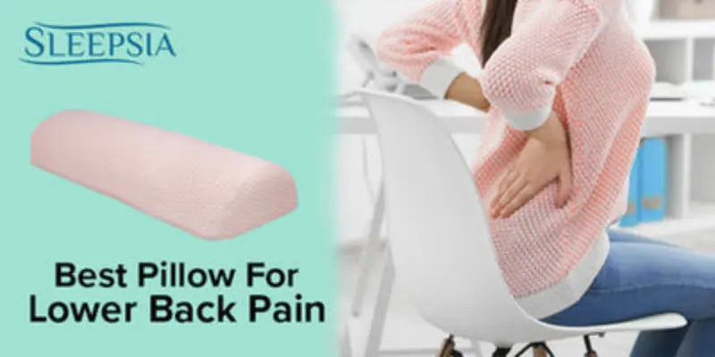 Best Pillow For Lower Back Pain