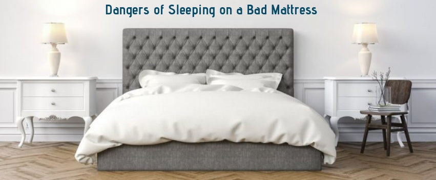 Dangers of Sleeping on a Bad Mattress