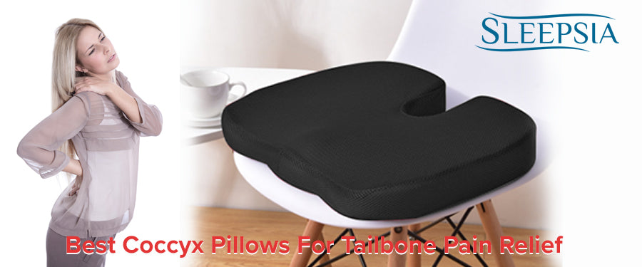 https://www.sleepsia.in/cdn/shop/articles/Best_Coccyx_Pillows_For_Tailbone_Pain_Relief_900x.jpg?v=1555477048
