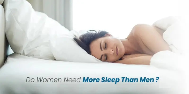 Do Women Need More Sleep Than Men