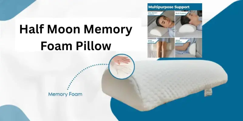 Half Moon Memory Foam Pillow